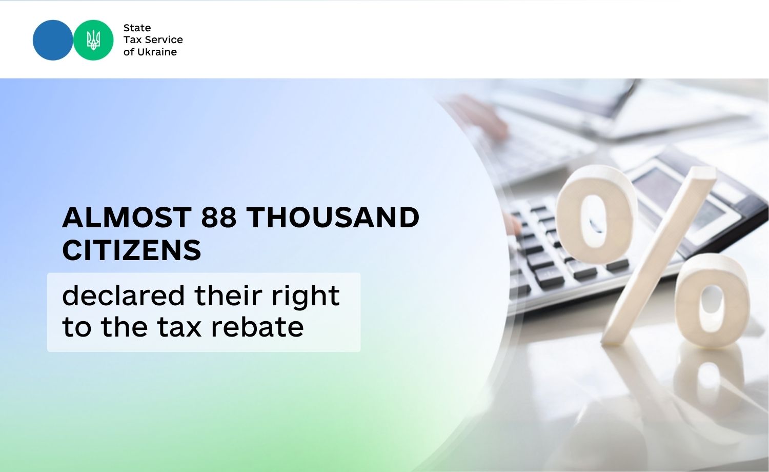 Almost 88 thousand citizens declared their right to the tax rebate