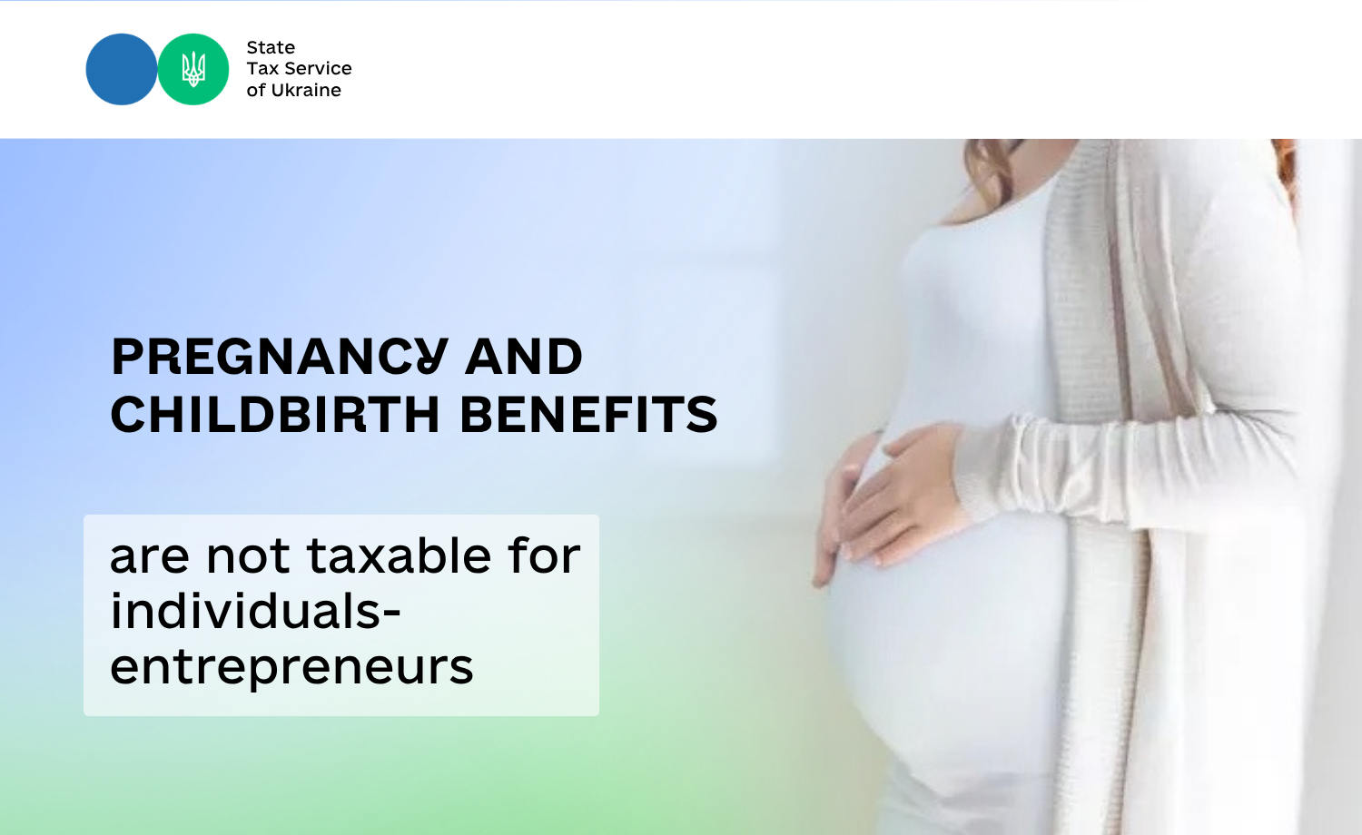 Maternity benefits for individuals-entrepreneurs are not taxable